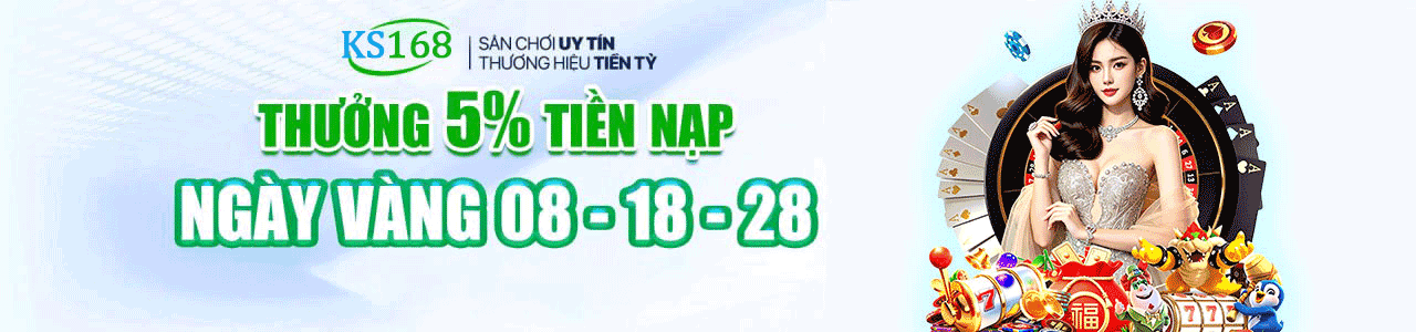 Thưởng 5% tiền nạp tại KS168